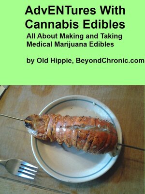 cover image of Adventures With Cannabis Edibles